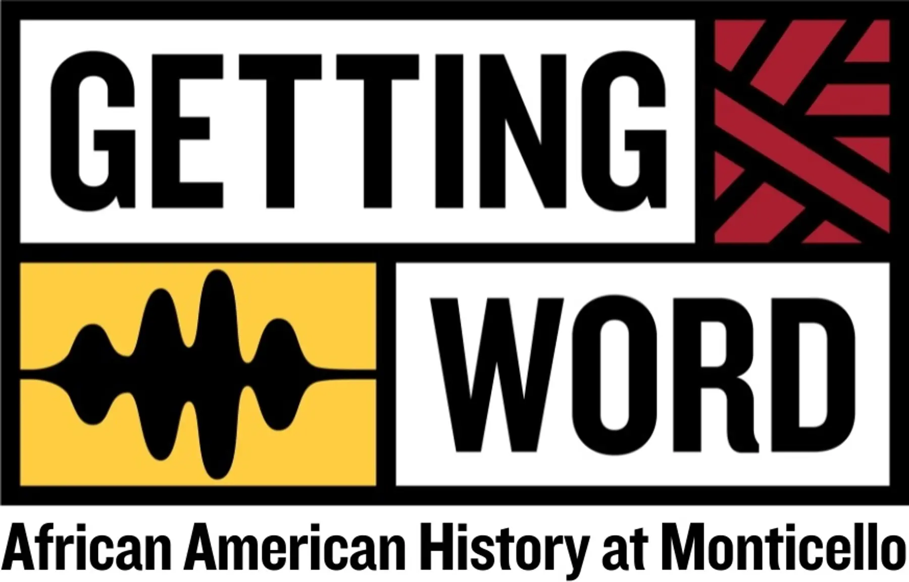 Logo for the Getting Word African American History Project at Monticello